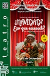 ¿NAVIDAD? ¿ESO QUÉ EEEEEEEEH? (TEATRO DEL LAZZI)