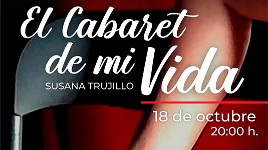 EL CABARET DE MI VIDA | SUSANA TRUJILLO