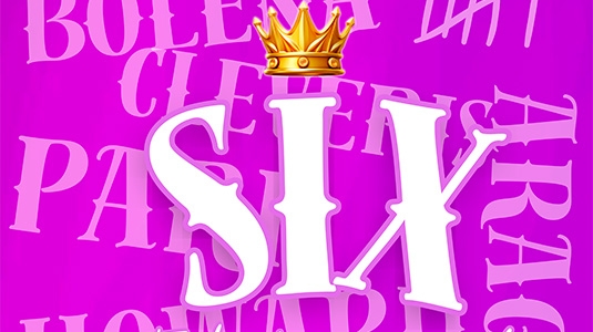 SIX EL MUSICAL | AEDEA TEATRO